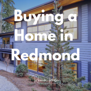 buying a home in redmond