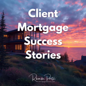 Client Mortgage Success Stories Washington State