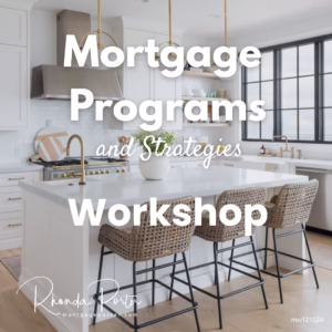 mortgage programs and strategies homebuyer workshop