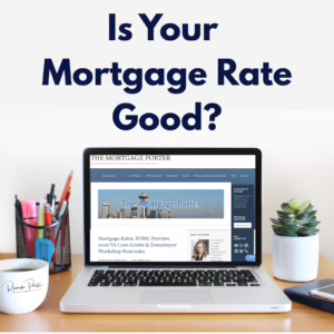 Is your mortgage rate good 