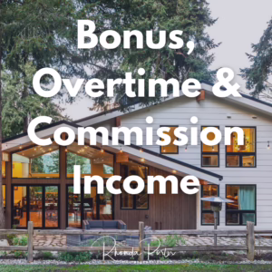 bonus, overtime and commission income