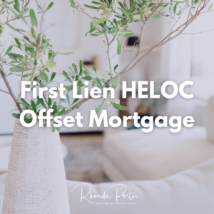 First lien heloc offset mortgage