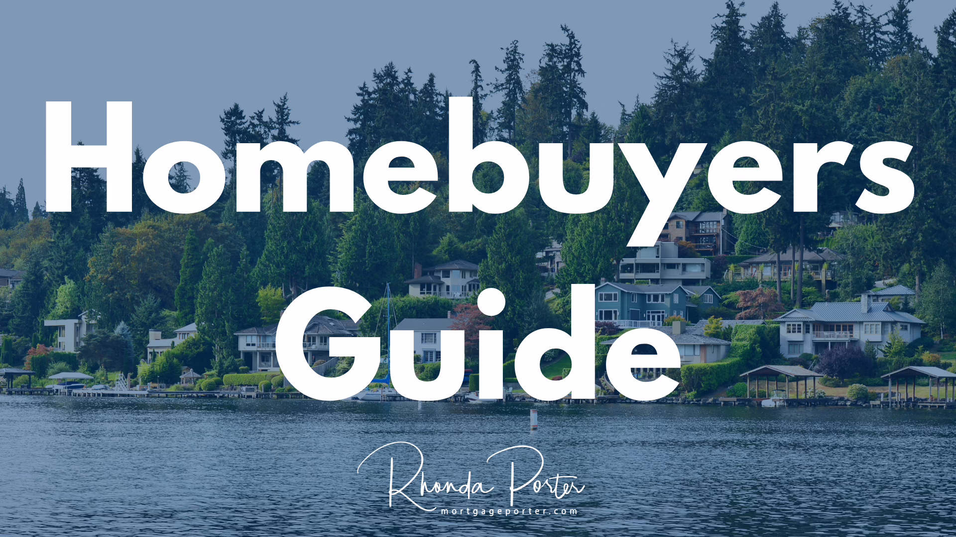 Washington State Homebuyers Mortgage Guide