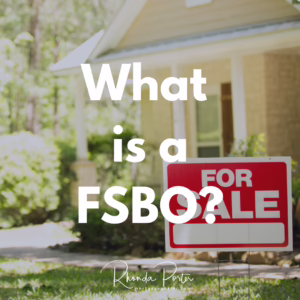 FSBO means the seller is handling the sale without a listing agent. Here's what Washington State homebuyers need to know about mortgage pre-approval, appraisals, buyer agent compensation, and navigating a FSBO transaction