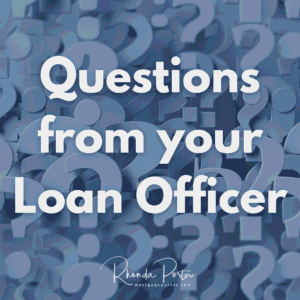 questions your lender will ask you
